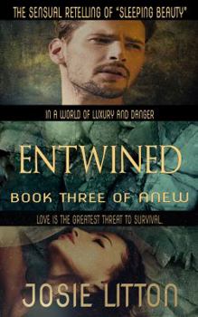 Paperback Anew: Book Three: Entwined Book