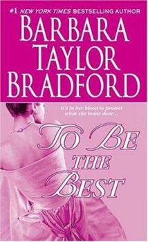 To Be the Best - Book #3 of the Emma Harte Saga