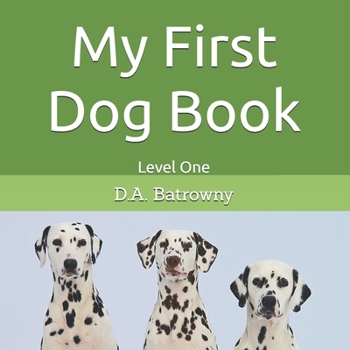 Paperback My First Dog Book