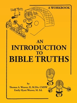 Paperback An Introduction to Bible Truths Book