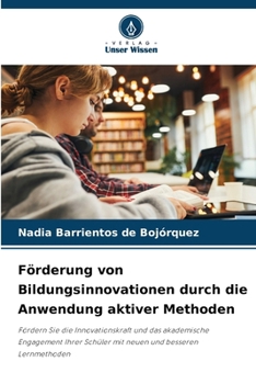 Paperback Förderung von Bildungsinnovationen durch die Anwendung aktiver Methoden [German] Book