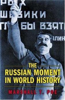 Hardcover The Russian Moment in World History Book