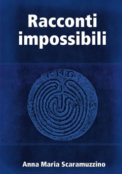 Paperback Racconti impossibili [Italian] Book