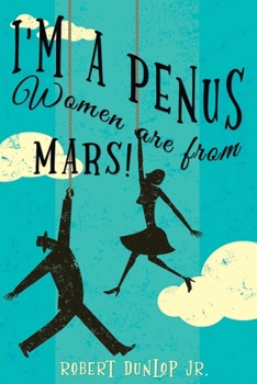 Paperback I'm a Penus, Women are from Mars Book