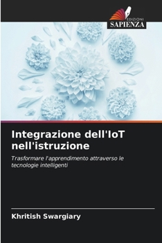 Integrazione dell'IoT nell'istruzione (Italian Edition)