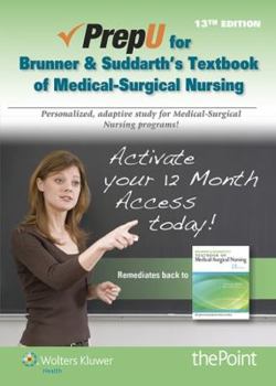 Printed Access Code Prepu for Hinkle's Brunner & Suddarth's Textbook for Medical Surgical Nursing Book