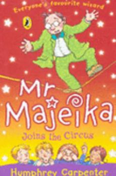 Paperback Mr. Majeika Joins the Circus Book