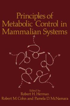 Paperback Principles of Metabolic Control in Mammalian Systems Book