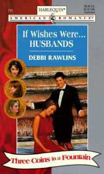 Mass Market Paperback If Wishes Were Husbands... Book