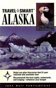 Paperback Alaska Travel-Smart Book