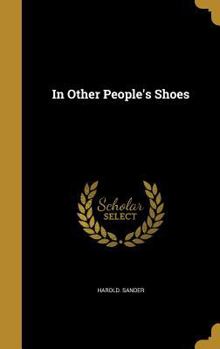 Hardcover In Other People's Shoes Book