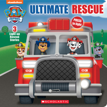 Paperback Paw Patrol: Ultimate Rescue Light-Up Book