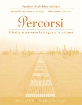 Paperback Student Activities Manual for Percorsi: L'Italia Attraverso La Lingua E La Cultura Book