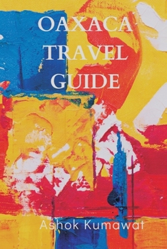 Paperback Oaxaca Travel Guide Book