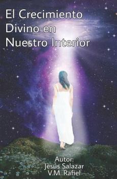 Paperback El Crecimiento Divino en Nuestro Interior [Spanish] Book