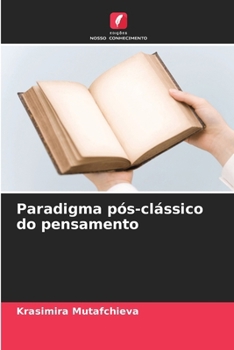 Paperback Paradigma pós-clássico do pensamento [Portuguese] Book