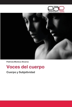 Paperback Voces del cuerpo [Spanish] Book