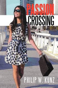 Paperback Passion Crossing Book