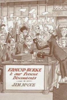 Hardcover Edmund Burke and Our Present Discontents Book