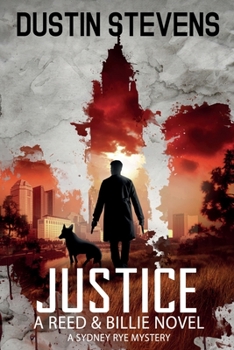 Justice - Book  of the Sydney Rye Universe