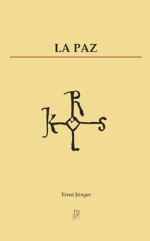 Paperback La Paz: Un mensaje para la juventud de Europa. Un mensaje para la juventud del mundo (Spanish Edition) [Spanish] Book