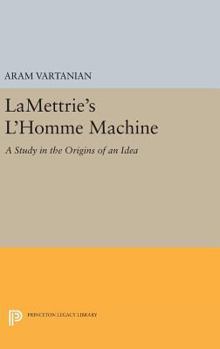 Hardcover Lamettrie's l'Homme Machine Book