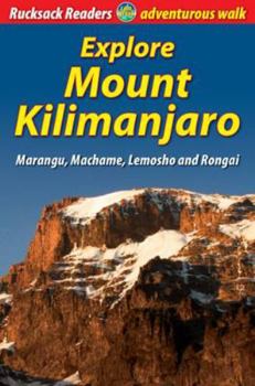 Explore Mount Kilimanjaro - Book  of the Rucksack Readers