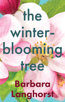 Paperback The Winter-Blooming Tree Book