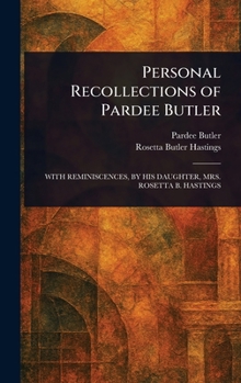 Hardcover Personal Recollections of Pardee Butler Book