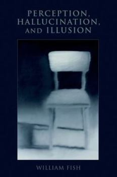 Hardcover Perception, Hallucination, and Illusion Book