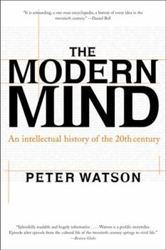Paperback Modern Mind: An Intellectual History of the 20th Century Book