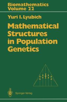 Paperback Mathematical Structures in Population Genetics Book