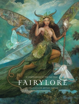 Hardcover Fairylore: A Compendium of the Fae Folk Book