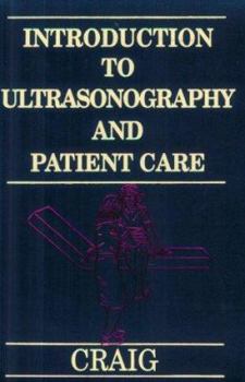 Paperback Introduction to Ultrasonography and Patient Care Book