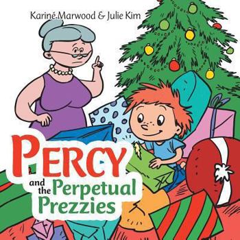 Paperback PERCY and the PERPETUAL PREZZIES Book