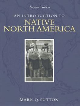 Paperback An Introduction to Native North America Book