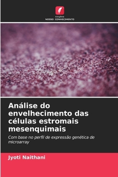 Paperback Análise do envelhecimento das células estromais mesenquimais [Portuguese] Book