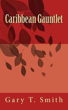 Paperback Caribbean Gauntlet Book