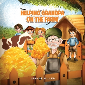 Paperback Helping Grandpa on the Farm Book
