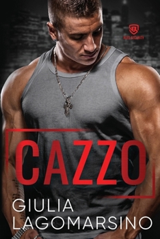 Cazzo - Book #3 of the Reed Security