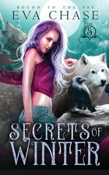 Secrets of Winter - Book #5 of the Bound to the Fae