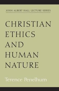 Paperback Christian Ethics and Human Nature Book