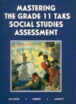 Paperback Mastering the Grade 11 TAKS Social Studies Assessment Book