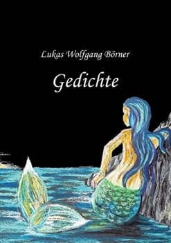 Paperback Gedichte: Gesammelte Lyrik aus 20 Schaffensjahren [German] Book