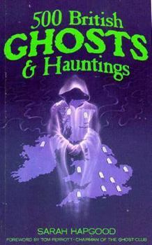 Paperback 500 British Ghosts and Hauntings Book