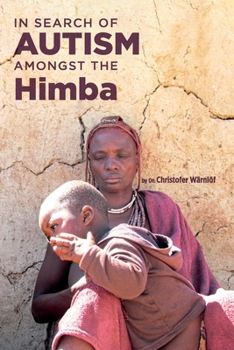 Paperback In Search of Autism amongst the Himba Book