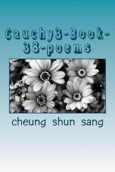 Paperback Cauchy3-Book-38-poems: Yes and no are charms Book