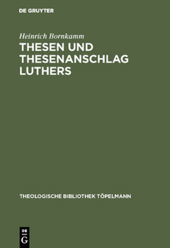 Hardcover Thesen und Thesenanschlag Luthers [German] Book