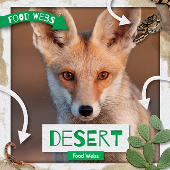 Library Binding Desert Food Webs Book