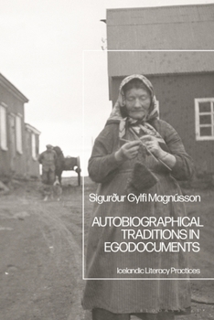 Paperback Autobiographical Traditions in Egodocuments: Icelandic Literacy Practices Book